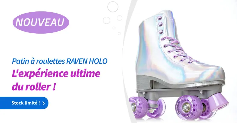 Patin à roulettes RAVEN HOLO - Style et Performance
